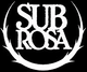Subrosa